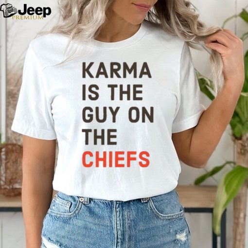 Karma Is The Guy On The Chiefs Shirt