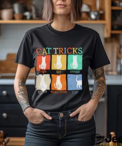 Cat tricks come sit shake fetch roll over stay shirt