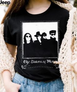 When You Don’t See Me The Sisters Of Mercy Shirt