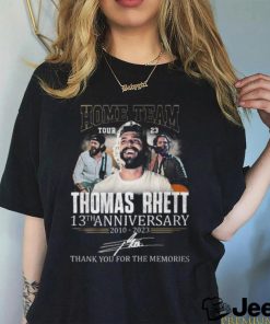 home team tour 23 thomas rhett 13th anniversary 2010 2023 thank you for the memories t shirt 1 Y3iX0 600×714