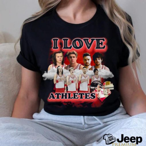 i love athletes shirt