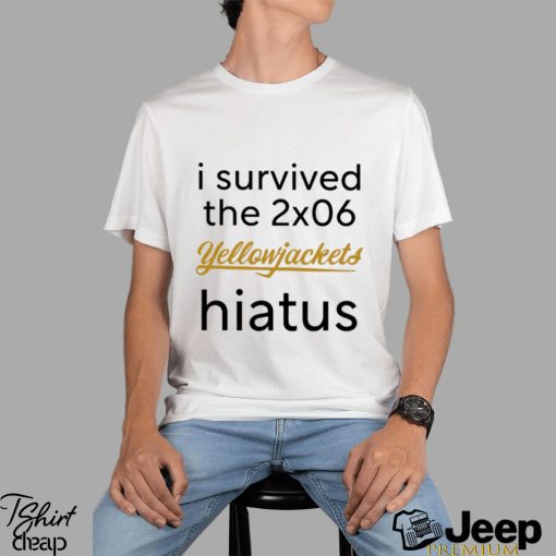 i survived the 2×06 yellowjackets hiatus shirt Shirt