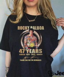 Rocky Balboa 46 Years 1976 2023 Thank You For The Memories T Shirt