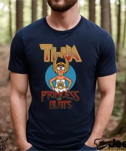 Princess Of Butts Shirt