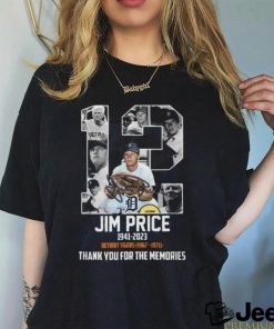 Jim Price 1941 – 2023 Detroit Tigers 1967 – 1971 Thank You For The Memories T Shirt