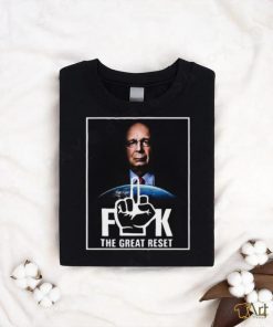 klaus schwab fuck the great reset t shirt