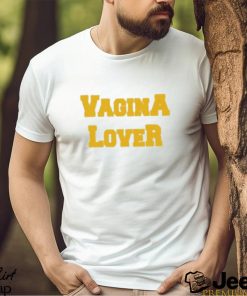 Vogina Lover Shirt