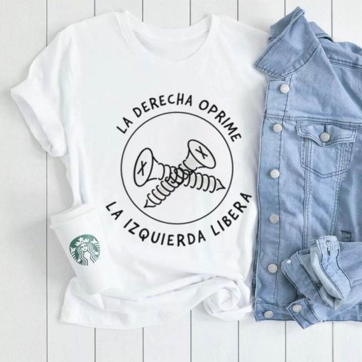 la derecha oprime la izquierda libera logo shirt shirt trang