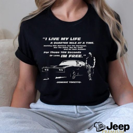 ’m Free Fast And Furious shirt