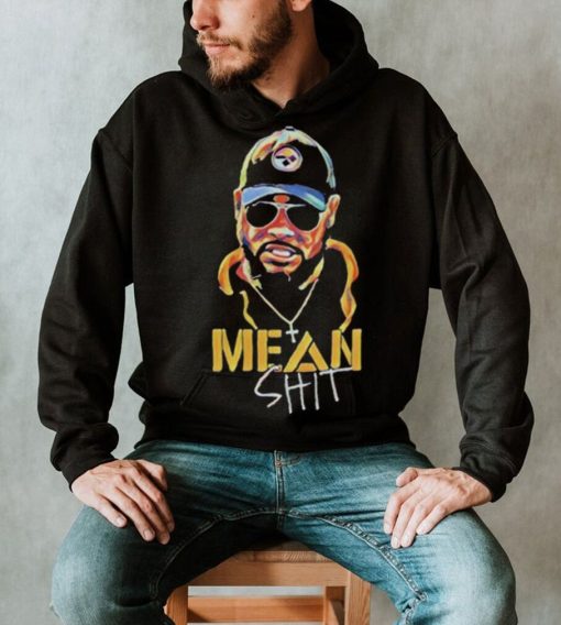 mean shit coach Mike Tomlin Pittsburgh Steelers shirt