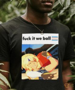 Fuck It We Ball Basketball Bridget Shirt