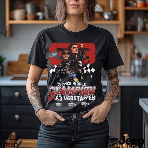 Max Verstappen 3 Times World Champion T Shirt