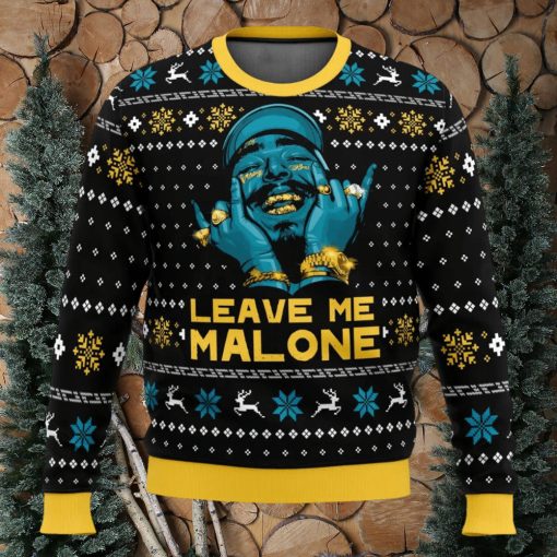 Leave Me Malone Post Malone Ugly Christmas Sweater