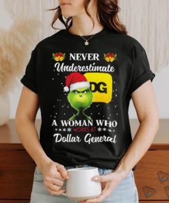 Santa Grinch Never Underestimate A Woman Who Works At Dollar General Christmas shirt