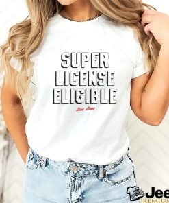 super license eligible bus bros shirt Ladies Tee