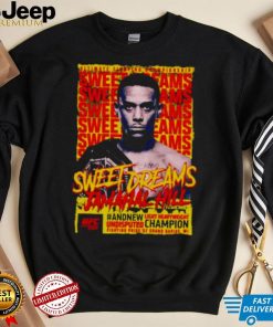 sweet dreams Jamahal Hill UFC 283 champion shirt