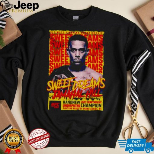 sweet dreams Jamahal Hill UFC 283 champion shirt