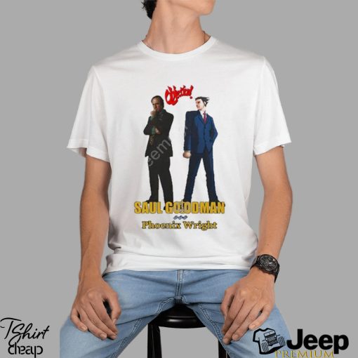 Saul Goodman Phoenix Wright Objection Shirt