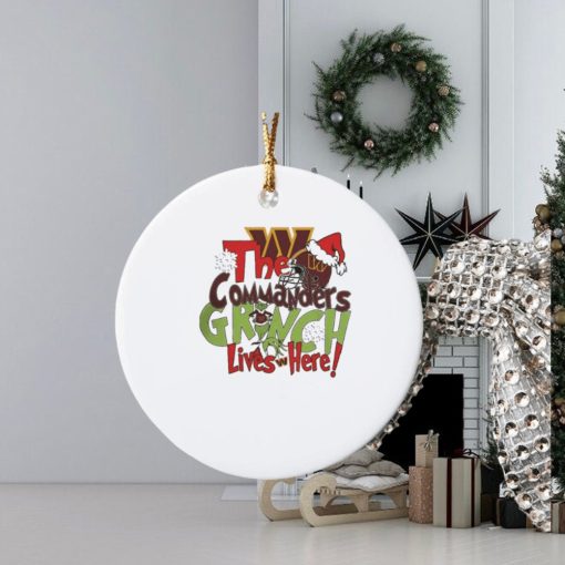 the commanders grinch lives here christmas ornament Circle