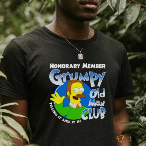 the simpson Honorary member grumpy old man club telling it like it is shirt