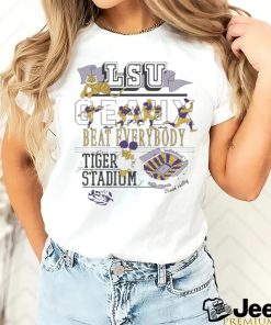 LSU Highlight Reel Geaux Beat Everybody Shirt