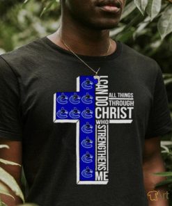 vancouver Canucks I can do all things through Christ who strengthens me cross shirt