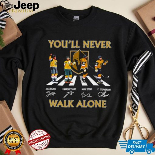 vegas Golden Knights you’ll never walk alone Eichel Marchessault Stone and Stephenson shirt