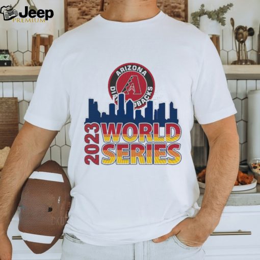 Arizona Diamondbacks 2023 World Series Skyline Shirt