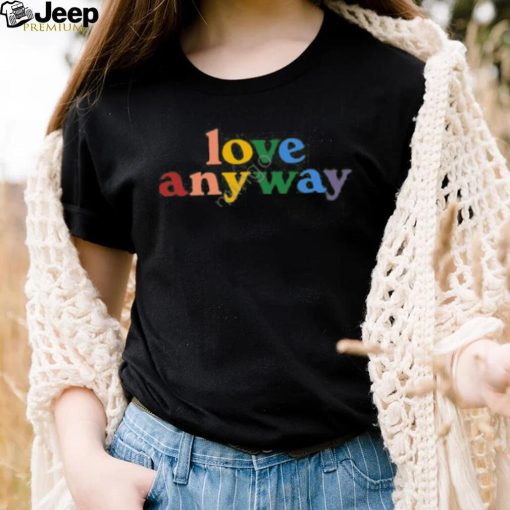 Matt Szabo Love Anyway Shirt