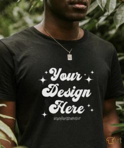 your design here shirt