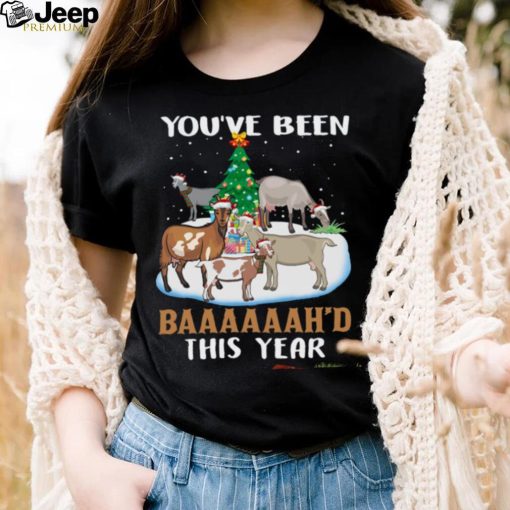 you’ve been baaaaaah’d this year goats christmas shirt