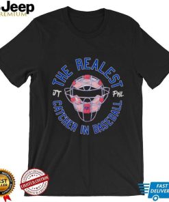 ⁄ The realest catcher in baseball shirt