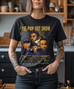 The Pop Out Show Thank You For The Memories Dr. Dre, Tyler The Creator, YG, Kendrick Lamar T Shirt