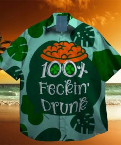 100 fecking drunk lucky gamer lucky leprechaun st patrick day hawaiian shirt