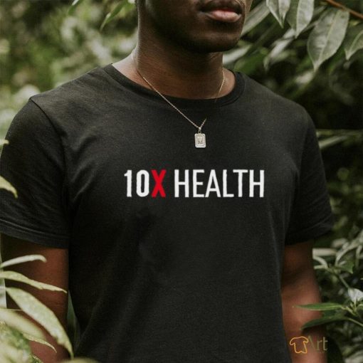 10X Health T Shirt