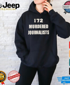 172 murdered journalists shirt