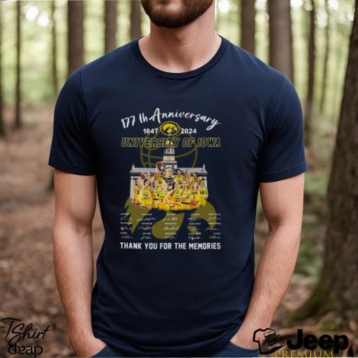 177th Anniversary 1847 2024 University Of Iowa Thank You For The Memories T Shirt