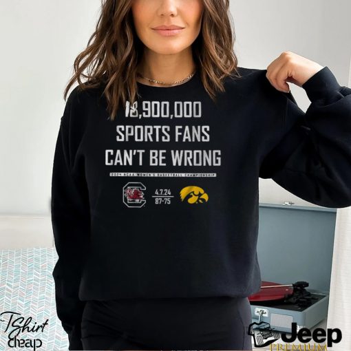 18,900,000 sports fans can’t be wrong shirt