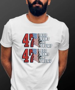 2 Pack 47th God Guns and Trump shirt