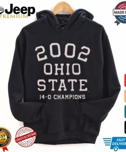 2002 Ohio State 14 0 Champions T shirt