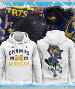 2023 Cfp Champs Michigan Thank You Coach Harbaugh Hoodie