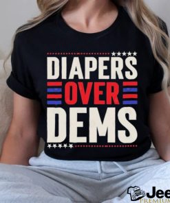 2024 Diapers Over Dems T Shirt