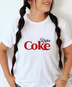 2024 Dyke Coke Cole shirt