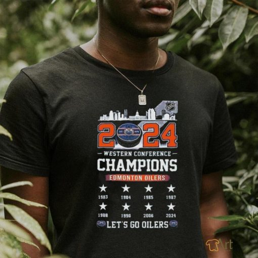 2024 Edmonton Oilers Western Conference Champions Go Oilers Shirt