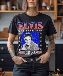 2024 Elvis for President shirt