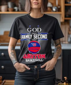 2024 God first family second then Dayton basketball shirt