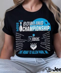 2024 NCAA Bowling Championship The Road to Allen Park, MI Shirt