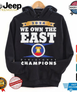 2024 NL East Champions Philadelphia Baseball We Own The East Shirt