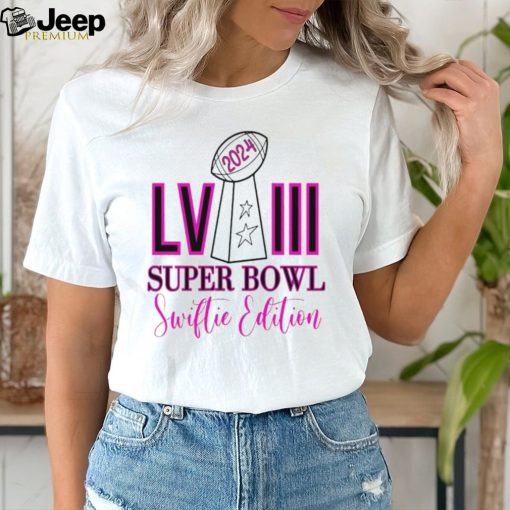 2024 Super Bowl LVIII Swiftie edition shirt t shirt white