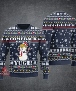 2024 The Comeback Is Gonna Be YUGE Ugly Sweater